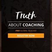 Truth About Coaching Global Broadcast